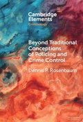Cover: Beyond Traditional Conceptions of Policing and Crime Control - Cambridge University Press