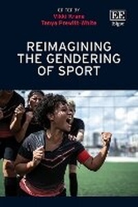 Abbildung von: Reimagining the Gendering of Sport - Edward Elgar Publishing