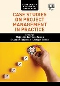Cover: Case Studies on Project Management in Practice - Edward Elgar Publishing