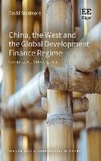 Abbildung von: China, the West and the Global Development Finance Regime - Edward Elgar Publishing