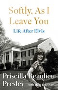 Cover: Softly, As I Leave You: Life After Elvis - Headline