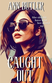 Enlarge image Cover: Caught Out - Ann Butler