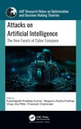 Cover: Attacks on Artificial Intelligence - Apple Academic Press Inc.