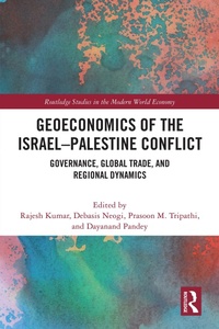 Abbildung von: Geoeconomics of the Israel-Palestine Conflict - Routledge