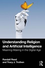 Cover: Understanding Religion and Artificial Intelligence - Routledge