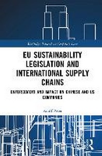 Abbildung von: EU Sustainability Legislation and International Supply Chains - Routledge