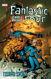 Enlarge image Cover: Fantastic Four By Waid & Wieringo: Rising Storm - Marvel Comics