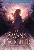 Cover: The Swan's Daughter - Hodderscape