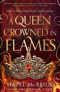 Cover: A Queen Crowned in Flames - Renegade Books