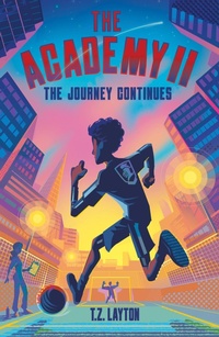 Abbildung von: The Academy II: The Journey Continues - Sourcebooks Young Readers