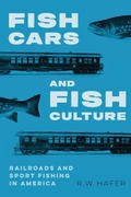 Cover: Fish Cars and Fish Culture - University of Nebraska Press