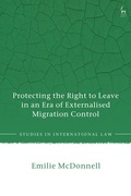 Cover: Protecting the Right to Leave in an Era of Externalised Migration Control - Hart Publishing