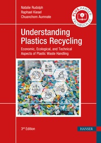 Enlarge image Cover: Understanding Plastics Recycling - Hanser Publications