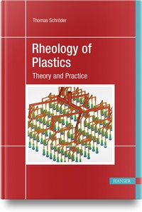 Abbildung von: Rheology of Plastics - Hanser Publications