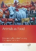 Cover: Animals as Food - Michigan State University Press