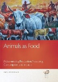 Abbildung von: Animals as Food - Michigan State University Press