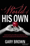 Cover: A World of His Own - Morgan James Publishing