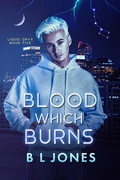 Cover: Blood Which Burns (Liquid Onyx, #5) - NineStar Press, LLC