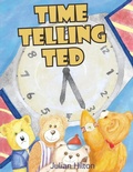 Cover: Time Telling Ted - Singing Frog Publishing