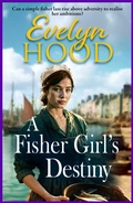 Cover: A Fisher Girl's Destiny - Boldwood Books Ltd