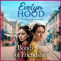 Cover: Bonds of Friendship - Boldwood Books Ltd