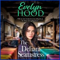 Enlarge image Cover: The Defiant Seamstress - Boldwood Books Ltd