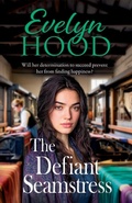 Cover: The Defiant Seamstress - Boldwood Books Ltd
