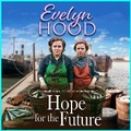 Cover: Hope for the Future - Boldwood Books Ltd