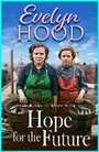 Cover: Hope for the Future - Boldwood Books Ltd