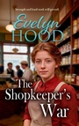 Cover: The Shopkeeper's War - Boldwood Books Ltd