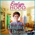 Cover: A Daughter's Dreams - Boldwood Books Ltd