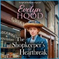 Cover: The Shopkeeper's Heartbreak - Boldwood Books Ltd