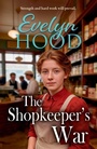 Cover: The Shopkeeper's War - Boldwood Books Ltd