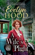 Cover: A Wife's Plight - Boldwood Books Ltd