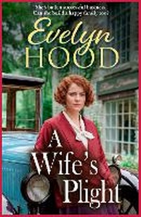 Enlarge image Cover: A Wife's Plight - Boldwood Books Ltd