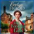 Cover: The Forsyth Girls - Boldwood Books Ltd
