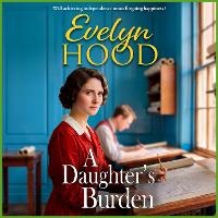 Enlarge image Cover: A Daughter's Burden - Boldwood Books Ltd