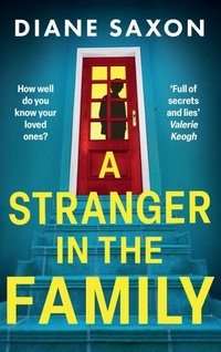 Enlarge image Cover: A Stranger in the Family - Boldwood Books Ltd