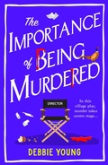 Cover: The Importance of Being Murdered - Boldwood Books Ltd