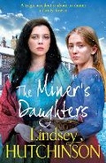 Cover: The Miner's Daughters - Boldwood Books Ltd