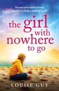 Cover: The Girl With Nowhere To Go - Boldwood Books