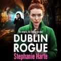 Cover: Dublin Rogue - Boldwood Books Ltd