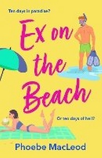 Enlarge image Cover: Ex on the Beach - Boldwood Books Ltd