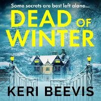 Enlarge image Cover: Dead of Winter - Boldwood Books Ltd