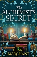 Cover: The Alchemist's Secret - Boldwood Books Ltd