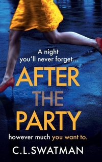 Enlarge image Cover: After the Party - Boldwood Books Ltd