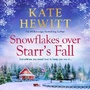 Cover: Snowflakes Over Starr's Fall - Boldwood Books Ltd