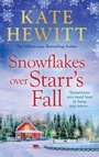 Cover: Snowflakes Over Starr's Fall - Boldwood Books Ltd
