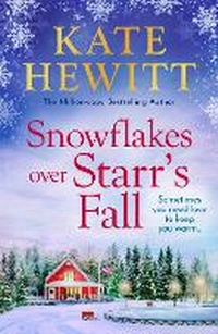 Enlarge image Cover: Snowflakes Over Starr's Fall - Boldwood Books Ltd