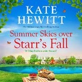 Cover: Summer Skies Over Starr's Fall - Boldwood Books Ltd